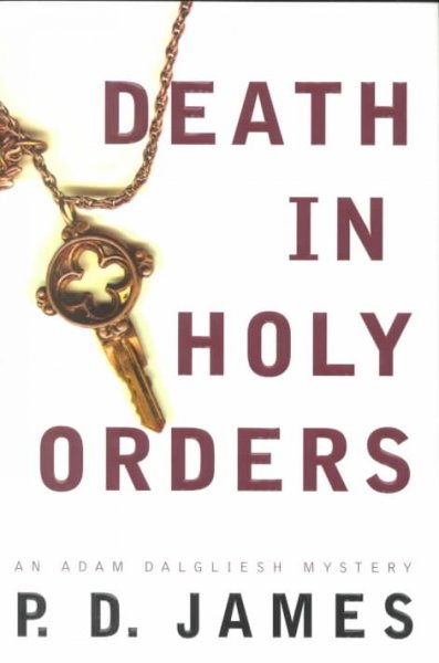 Death in holy orders / P.D. James.