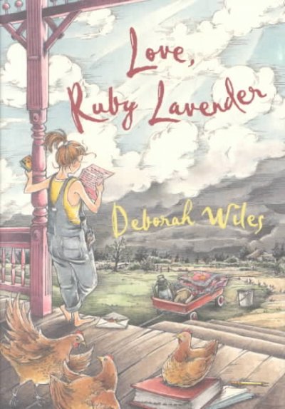 Love, Ruby Lavender / Deborah Wiles.
