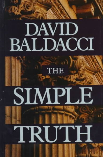 The simple truth / David Baldacci.