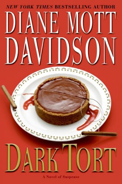 Dark tort : [a novel of suspense] / Diane Mott Davidson.