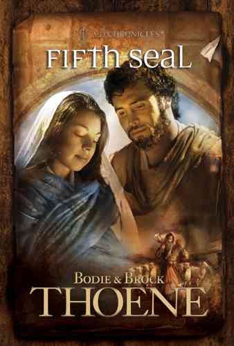 Fifth seal / Bodie & Brock Thoene.