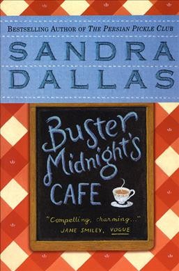 Buster Midnight's cafe / Sandra Dallas.