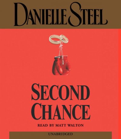 Second chance [sound recording] / Danielle Steel.