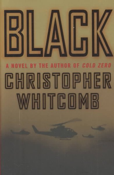 Black : a novel / Christopher Whitcomb.