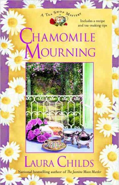 Chamomile mourning / Laura Childs.