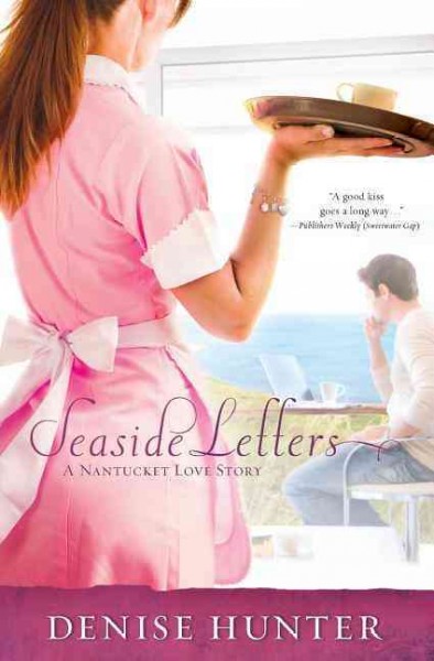 Seaside letters / Denise Hunter.