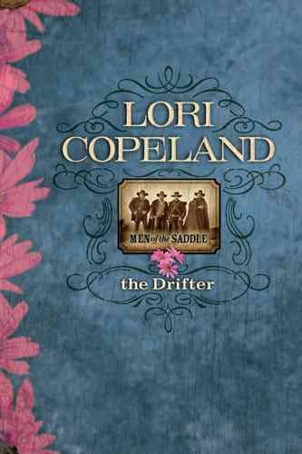 The drifter [book] / Lori Copeland.
