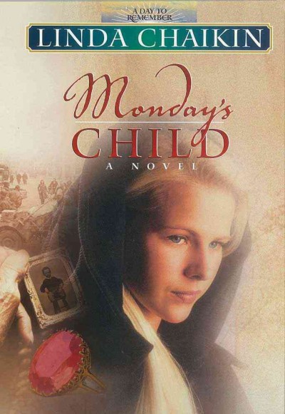 Monday's child / Linda Chaikin.