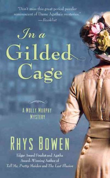 In A Gilded Gage : a Molly Murphy mystery / Rhys Bowen.
