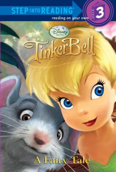 Tinker Bell : a fairy tale / by Apple Jordan ; illustrated by the Disney Storybook Artists.