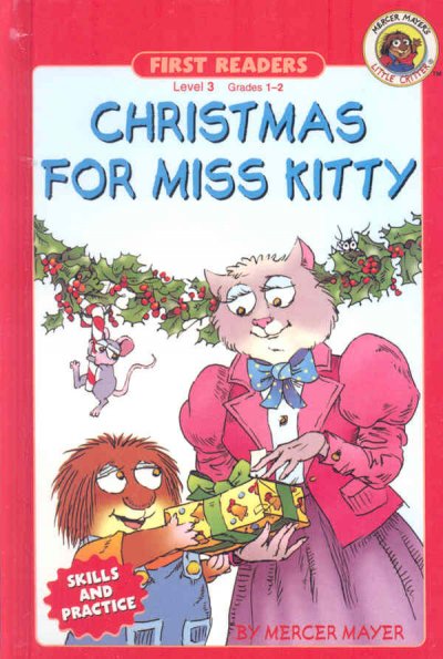 Christmas for Miss Kitty [book] / by Mercer Mayer.
