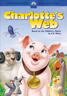 Charlotte's Web / Paramount Pictures presents a Hanna-Barbera-Sagittarius Production