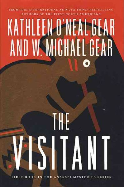 The visitant / Kathleen O'Neal Gear, W. Michael Gear.