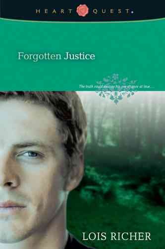 Forgotten justice [book] / Lois Richer.