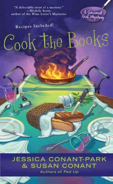 Cook the books / Jessica Conant-Park & Susan Conant.