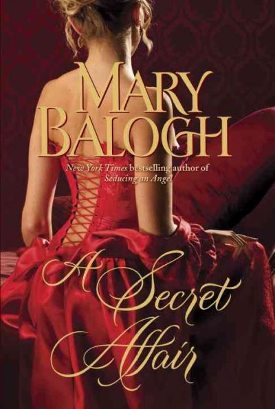 A secret affair / Mary Balogh.