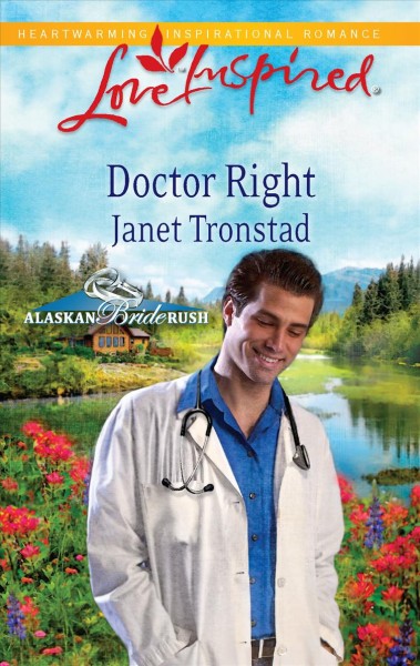 Doctor right / Janet Tronstad.