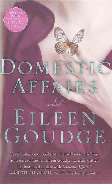 Domestic affairs / by Eileen Goudge.