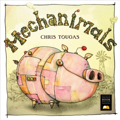 Mechanimals / Chris Tougas.
