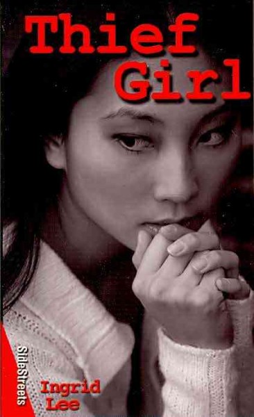 Thief girl / Ingrid Lee.