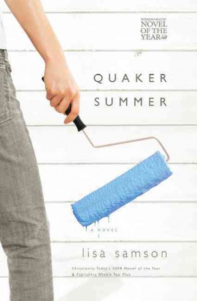 Quaker summer / Lisa Samson.