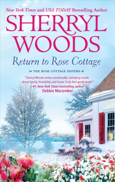 Return to Rose Cottage / Sherryl Woods.
