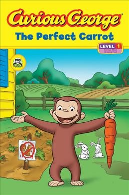 The perfect carrot / adaptation by Marcy Goldberg Sacks.