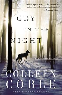 Cry in the night / Colleen Coble.