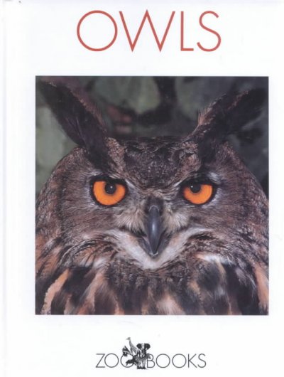 Owls / created by Quality Productions, Inc. ; written by Timothy Levi Biel ; editorial consultant, John Bonnett Wexo ; zoological consultant, Charles R. Schroeder ; scientific consultants, Arthur Crane Risser, Kenton C. Lint.