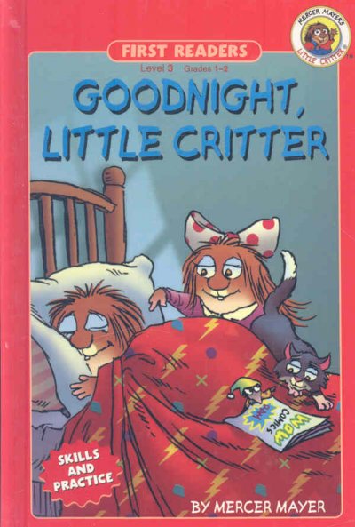 Goodnight, Little Critter [book] / by Mercer Mayer.
