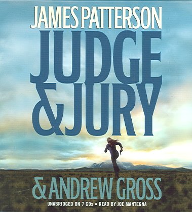 Judge & jury [sound recording] / James Patterson & Andrew Gross.