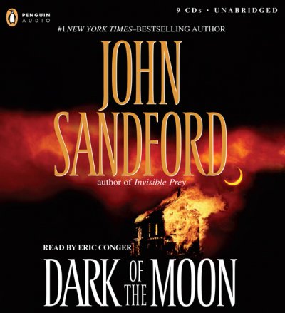 Dark of the moon [sound recording] / by John Sandford.