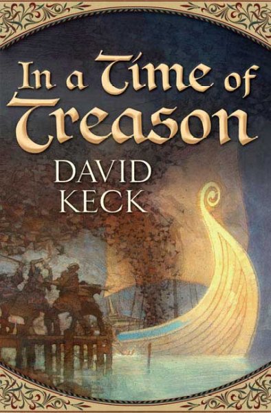 In a time of treason / David Keck.