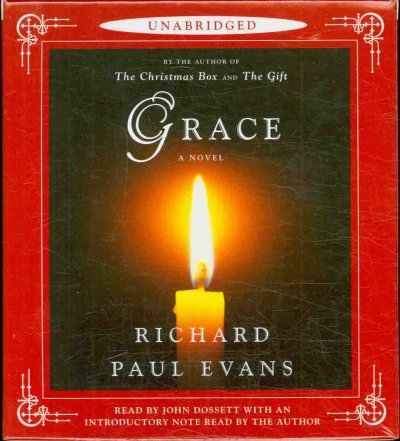 Grace [sound recording] / Richard Paul Evans.