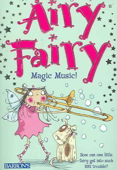 Magic music! / Margaret Ryan ; illustrated by Teresa Murfin.
