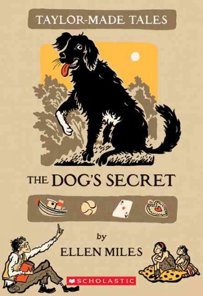 The dog's secret [book] / by Ellen Miles.