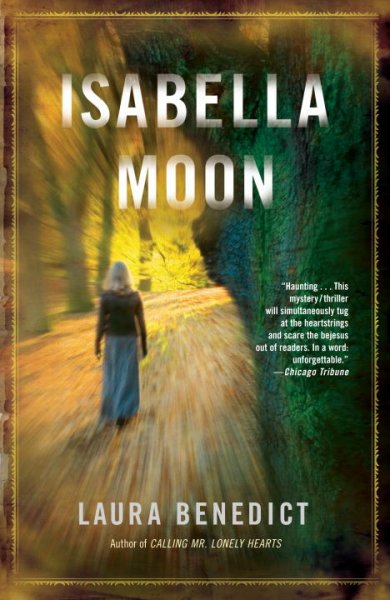 Isabella Moon / Laura Benedict.