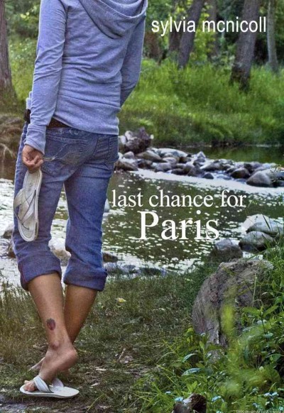Last chance for Paris [book] / by Sylvia McNicoll..