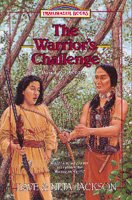 The warrior's challenge [book] / Dave & Neta Jackson ; illustrated by Julian Jackson.