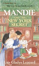 Mandie and the New York secret / Lois Gladys Leppard.