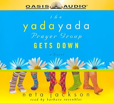 The yada yada prayer group gets down [sound recording] / by Neta Jackson.