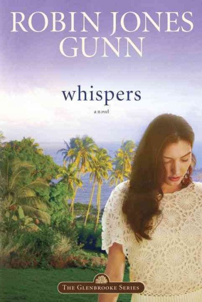 Whispers / Robin Jones Gunn.