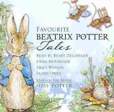 Favourite Beatrix Potter tales [sound recording] / Beatrix Potter.