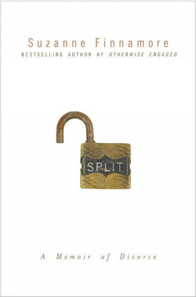 Split : a memoir of divorce / by Suzanne Finnamore.
