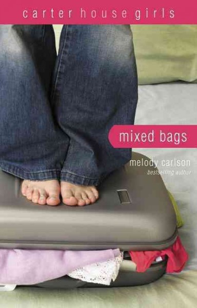 Mixed bags / by Melody Carlson.