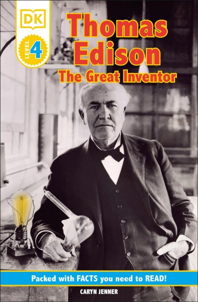 Thomas Edison : the great inventor / written by Caryn Jenner ; [illustrator, Peter Dennis].