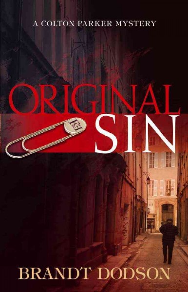 Original sin [book] / Brandt Dodson.