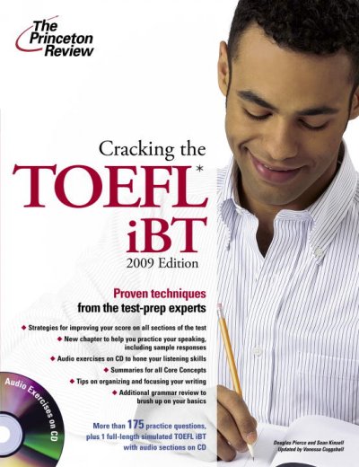 Cracking the TOEFL iBT [book] / Douglas Pierce and Sean Kinsell.