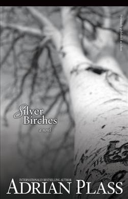Silver birches : a novel / Adrian Plass.