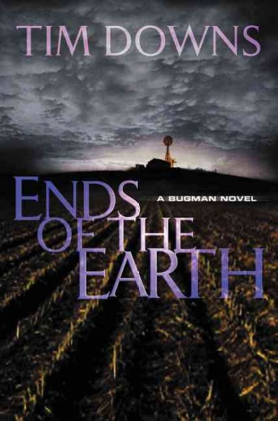 Ends of the earth / Tim Downs.